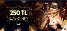 her ay 250 TL'ye kadar %25 para yat�rma bonusu al�n!