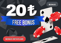 20 TL Bedava Bonus al�n!